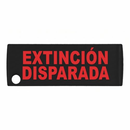 Etiqueta EXTINCIÓN DISPARADA